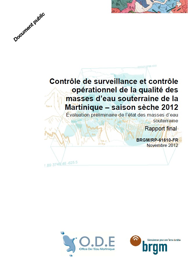 Contrôle de surveillance et contrôle opérationnel de la qualité des masses d’eau souterraine de la Martinique – Saison sèche 2012